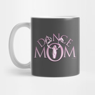 Dance Mom Mug